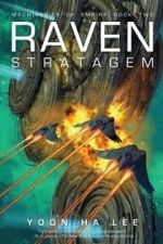 Raven Stratagem: Machineries of Empire