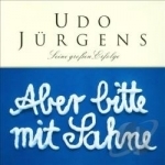 Aber Bitte Mit Sahne: Jubilaumseditionen by Udo Jurgens