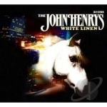 White Linen by The John Henrys