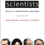 Outsider Scientists: Routes to Innovation in Biology