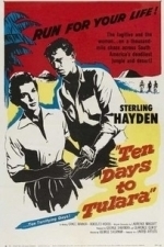 Ten Days to Tulara (1958)