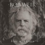 Blue Mountain by Bob Weir