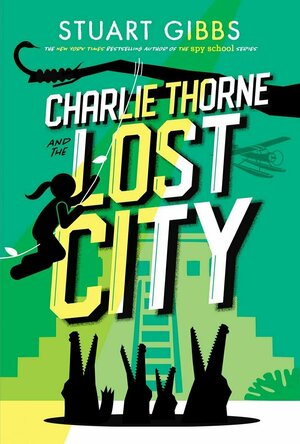 Charlie Thorne and the Lost City