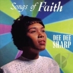 Songs of Faith by Dee Dee Sharp