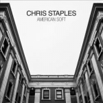 American Soft by Chris Staples