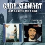Gary/Cactus and a Rose by Gary Stewart