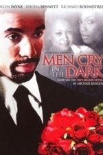 Men Cry in the Dark (2006)