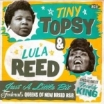 Just A Little Bit: Federal&#039;s Queens Of New Breed R&amp;B by Lula Reed / Tiny Topsy