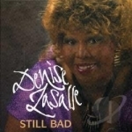 Still Bad by Denise LaSalle