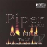 On Fire The LP by Piper