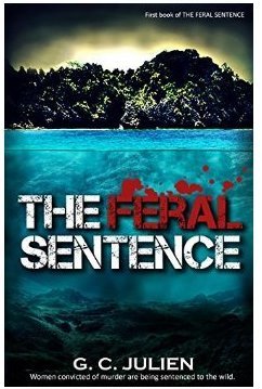 The Feral Sentence