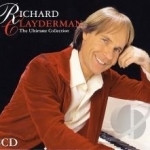 Ultimate Collection by Richard Clayderman