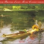 British Light Music Classics Series by Corp / New London Orchestra