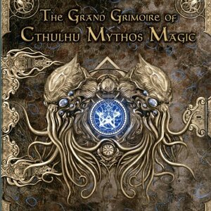 The Grand Grimoire of Cthulhu Mythos Magic