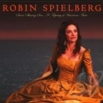 Sea to Shining Sea: A Tapestry of American Music by Robin Spielberg