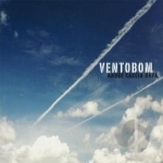 Ventobom by Andre Caccia Bava