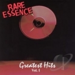 Greatest Hits, Vol. 1 by Rare Essence