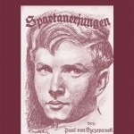 Sparta&#039;s German Children: The Ideal of Ancient Sparta in the Royal Prussian Cadet-Corps, 1818-1920, and in National-socialist Elite Schools (the Napolas), 1933-1945