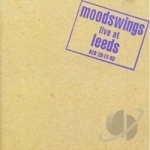 Live at Leeds by Moodswings