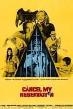 Cancel My Reservation (1972)