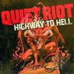 Highway to Hell by Quiet Riot