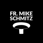 The Fr. Mike Schmitz Catholic Podcast