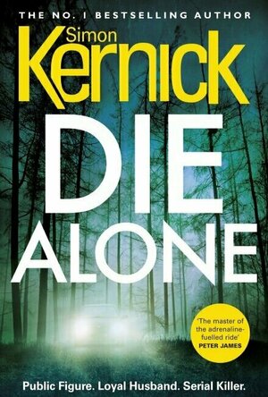 Die Alone (The Bone Field #3)