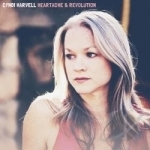 Heartache &amp; Revolution by Cyndi Harvell