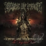 Dusk and Her Embrace... The Original Sin by Cradle Of Filth