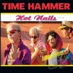 Hot Nails by Time Hammer