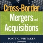 Cross Border Mergers &amp; Acquisitions