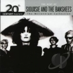 The Millennium Collection: The Best of Siouxsie &amp; the Banshees by 20th Century Masters