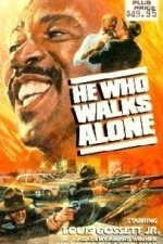 He Who Walks Alone (1978)