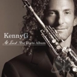 At Last...The Duets Album by Kenny G Kenneth Bruce Gorelick