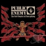 Evil Empire of Everything by Public Enemy