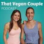 That Vegan Couple Podcast