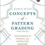 Concepts of Pattern Grading: Techniques for Manual and Computer Grading