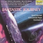 Fantastic Journey Soundtrack by Erich Kunzel