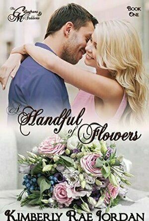 A Handful of Flowers (The Callaghans &amp; McFaddens, #0.5)
