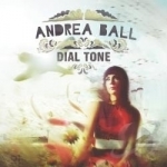 Dial Tone by andrea ball