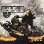 Artificial Soldier by Front Line Assembly