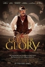 For Greater Glory (2012)