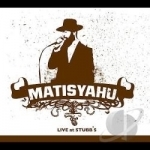 Live at Stubb&#039;s by Matisyahu