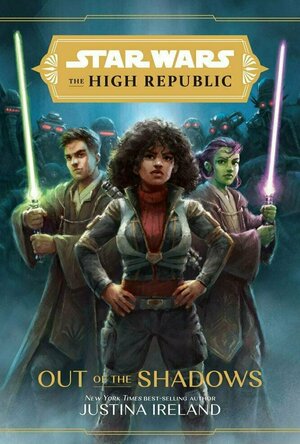 Star Wars: Out of the Shadows (The High Republic)