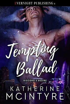 Tempting Ballad (Discord&#039;s Desire #3)