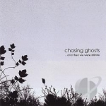 And Then We Were Infinite by Chasing Ghosts