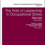 The Role of Leadership in Occupational Stress