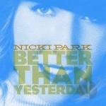 Better Than Yesterday by Nicki Park