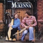 Best of Joe &amp; Antoinette McKenna by Joe McKenna