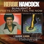 Sunlight/Feets Don&#039;t Fail Me Now by Herbie Hancock